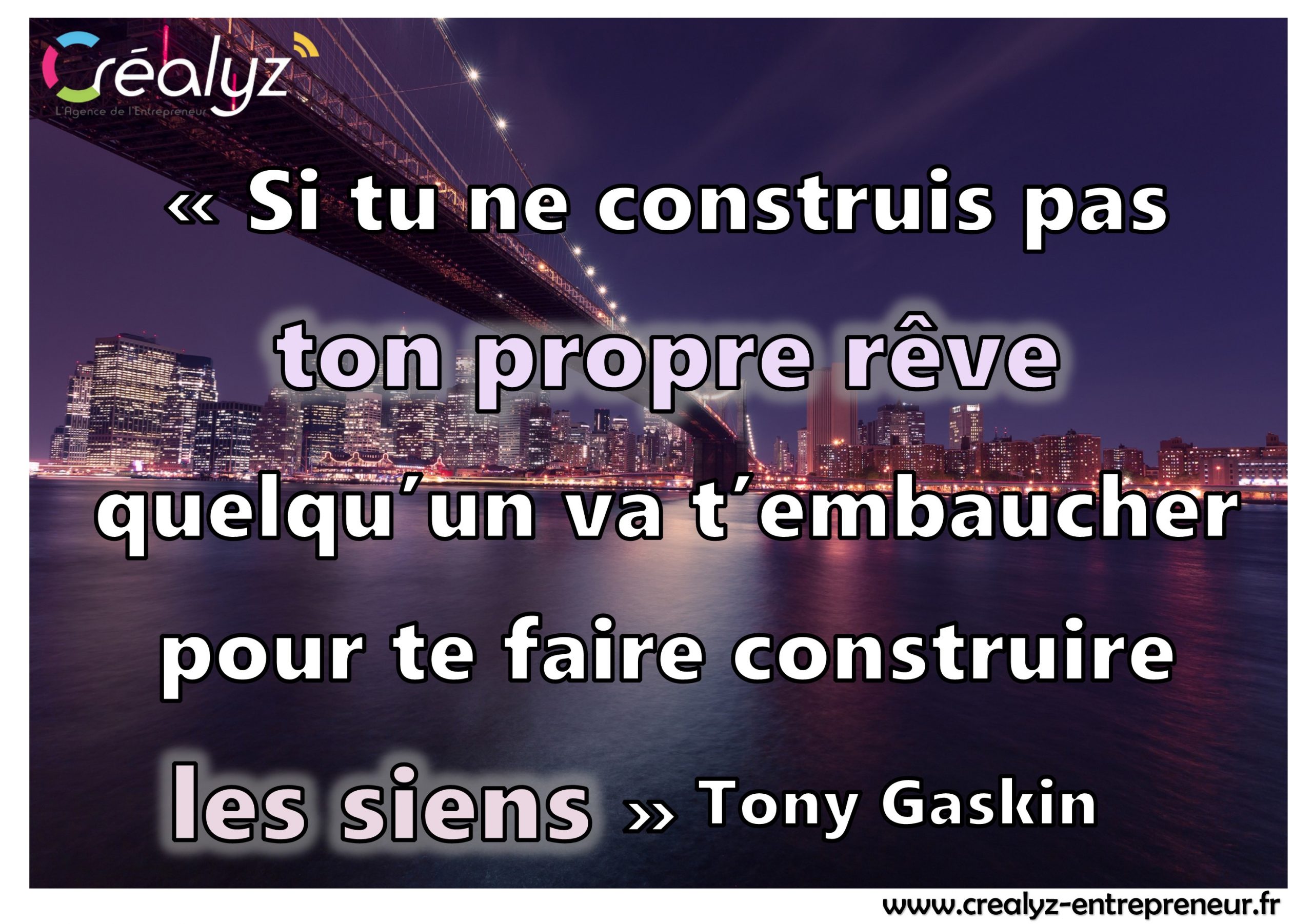 citation créer rêves ⋆ Crealyz L�agence de l�entrepreneur citation créer rêves ⋆ Crealyz L�agence de l�entrepreneur
